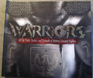 Warriors All the Truth Tactic & Triumphs of History's Greatest Fighters Hardback - Imagen 1 de 2
