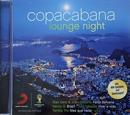 Copacabana Lounge Night Stan Getz & Joao Gilbreto, Kenny G, Milton Banana.. [CD] - Bild 1 von 1