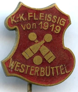 CLUBABZEICHEN DES KEGELCLUB "FLEISSIG" WESTERBÜTTEL 1919 UM 1920 - Bild 1 von 2