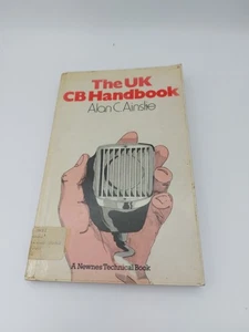The UK CB Handbook Alan C. Ainslie Ex Library Acceptable Condition - Imagen 1 de 6
