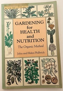 Gardening For Health And Nutrition The Organic Method Paperback Book - Bild 1 von 9