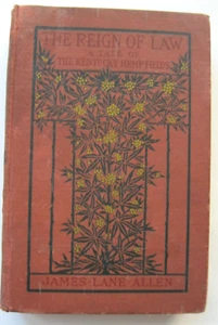 Vintage 1908 THE REIGN OF LAW: THE KENTUCKY HEMP FIELDS by James Lane Allen - Picture 1 of 8