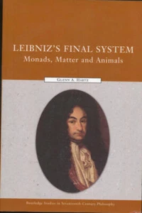Leibniz's Final System: Monads, Matter, and Animals Routledge Studies in Seven.. - Imagen 1 de 1