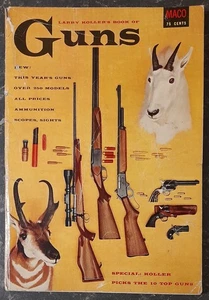 Maco Larry Koller's Book Of Guns - 1956 - Picture 1 of 7