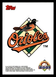 2001 Topps Opening Day Baltimore Orioles # Stickers Baltimore Orioles - Picture 1 of 1