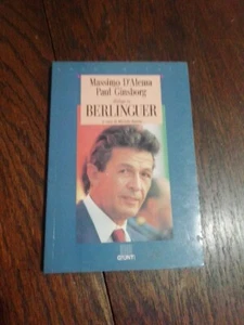 Massimo D'Alema e Paul Ginsborg/ Dialogo su Berlinguer/ Giunti 1994 - Foto 1 di 1