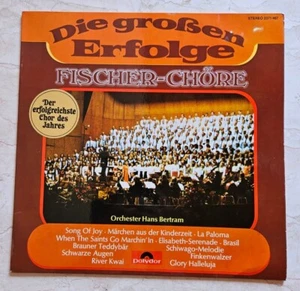 Fischer-Chöre - Die Grossen Erfolge - LP - 1974 - Polydor - Bild 1 von 4