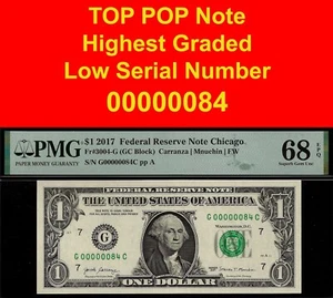 Top Pop 2017 $1 FRN Chicago Geburtstagsgeschenk PMG 68EPQ niedrige Seriennummer 00000084 - Bild 1 von 4