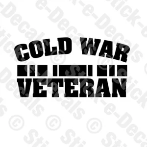 COLD WAR VETERAN Combat Military Vinyl Decal Car Truck Camper Motorcycle - Picture 1 of 2