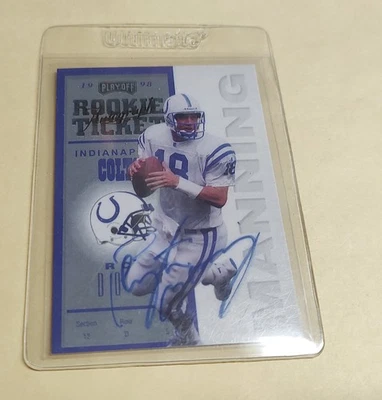 1998 PLAYOFF CONTENDERS #87 PEYTON MANNING ROOKIE TICKET  AUTO REPRINT COLTS - Image 1 of 2