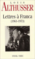 Althusser, Louis :Lettres à Franca: 1961-1973
