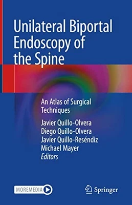 Unilateral Biportal Endoscopy of the Spine: An Atlas... - Image 1 of 2