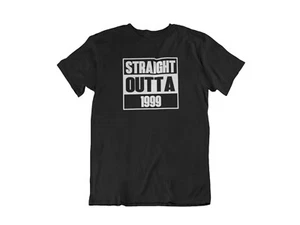 Camiseta Straight Outta 1999 21 años de ser 21 cumpleaños regalo camiseta - Imagen 1 de 14