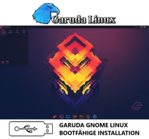 GARUDA GNOME LINUX 24.04.28 BOOTFÄHIGE USB STICK INSTALLATION! - Bild 1 von 1