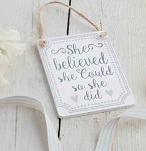 (Z) Gisela Graham “She Believed She Could So She Did” Sign 12cm x 9cm - Picture 1 of 2