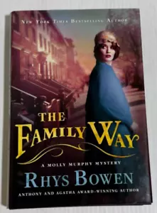 The Family Way By Rhys Bowen 2013 Hardcover Molly Murphy Mystery Sullivan - Picture 1 of 14