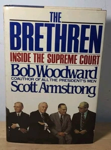 the Brethren INSIDE THE SUPREME COURT 1979 Bob Woodward signiert von beiden Autoren - Bild 1 von 18