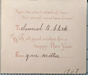 Lebanon Pennsylvania Victorian Greeting Card Samuel B. Glick New Years 1907 - Picture 1 of 4
