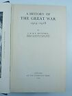 WW1 British German French A History of the Great War 1914 to 1918 Reference Book