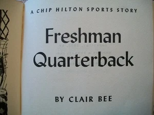 Chip Hilton Sports Story "Freshman Quarterback" (Clair Bee, 1952 HC) - Bild 1 von 12