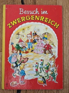Besuch im Zwergenreich altes Bilderbuch Kinderbuch - Bild 1 von 9