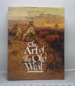The Art of the Old West (From the Collection of the Gilcrease Institute) - Picture 1 of 12
