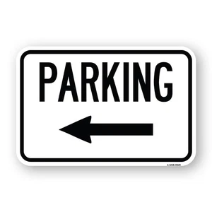 Parking (With Left Arrow) Heavy Gauge Aluminum Parking Sign - Picture 1 of 10