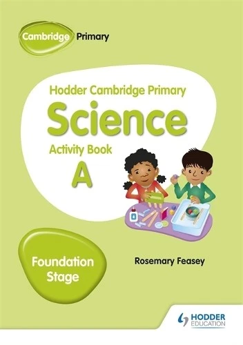 Rosemary Feasey Hodder Cambridge Primary Science Activity Book A Fou (Paperback) - Image 1 of 1