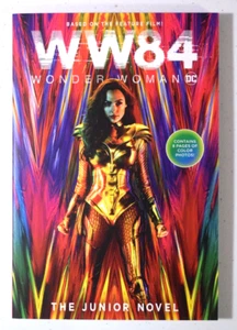 Wonder Woman 1984 - the Junior Novel by Calliope Glass NEW - SHIPS FREE! - Imagen 1 de 2