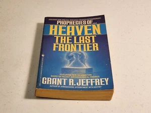 Prophecies of Heaven : The Last Frontier by Grant R. Jeffrey (1991, Paperback) - Picture 1 of 6