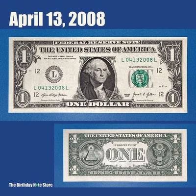 April 13, 2008 Birthday Anniversary $1 One Dollar Bill Serial Number 04132008 - Image 1 of 2