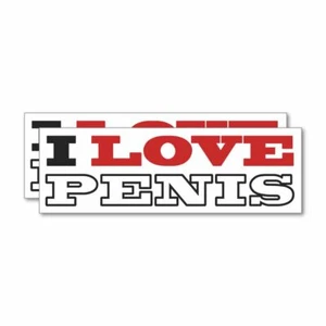 2X I Love Penis Sticker Decal Funny Drunk Joke Prank Gay - Picture 1 of 1