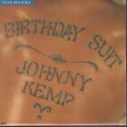 Johnny Kemp Birthday Suit 7" vinyl UK Cbs 1989 pic sleeve 6548380