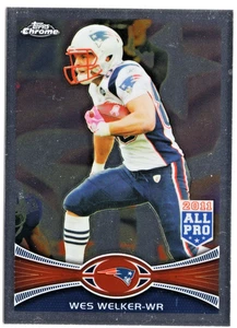 2012 Topps Chrome - All-Pro Wes Welker #129 Refractor NEW ENGLAND PATRIOTS - Picture 1 of 2