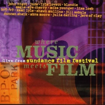 Various Where Music meets Film-Live from Sundance Film Festival (CD) (US IMPORT) - Image 1 of 2