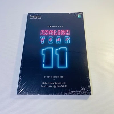 Insight English Year 11 VCE Units 1&2 1 & 2 Study Design 2023 Robert Beardwood - Image 1 of 4