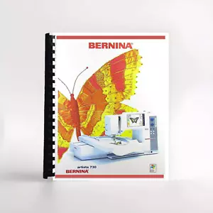 Bernina Artista 730 Instruction Manual - Picture 1 of 1