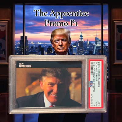 Imágenes de cómic Donald Trump The Apprentice 2005 promoción P1 PSA 7 Foto 1 de 2