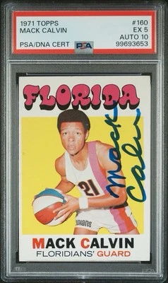 1971 Topps #160 Mack Calvin RC ABA Top-30 Rookie Floridians PSA 5 DNA Auto 10 - Image 1 of 2