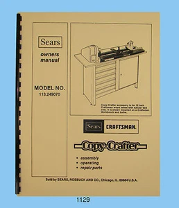 Sears Craftsman Copy Crafter 113.249070 Op & Lista de piezas Manual #1129 - Imagen 1 de 8