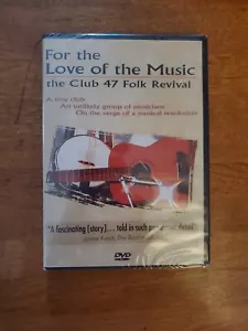 For the Love of the Music Club 47 Folk Revival Documentary (DVD) Dylan Baez - Foto 1 di 4