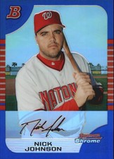 2005 (NATIONALS) Bowman Chrome Blue Refractors #18 Nick Johnson /150