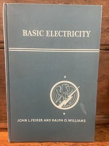 Basic Electricity 1943 Feirer & Williams 2nd Edition HB - Picture 1 of 8