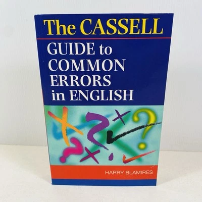 The Cassell Guide to Common Errors in English by Harry Blamires Medium Paperback - Image 1 of 4
