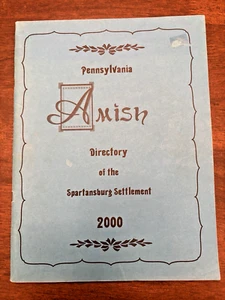 Amish Directory 2000 Spartansburg Pennsylvania PA Siedlungsgeschichte Genealogie - Bild 1 von 13