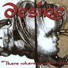 DESIRE – There Where Candles Fade - 19...