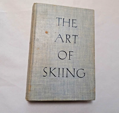 The Art of Skiing Charles N. Proctor First Edition 1933 Ski Running Dartmouth  Foto 1 de 4
