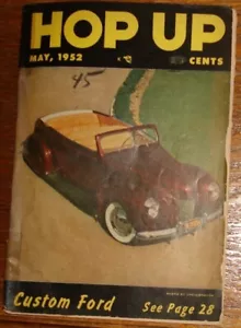 HOP UP MAGAZINE MAY 1952 CUSTOM '38 FORD CONVERTIBLE - Foto 1 di 10