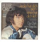 PETER ORLOFF : Jeder Hat Dich Gern / Der Dieb Von Bagdad 7&quot; Vinyl Single