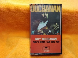 ROY BUCHANAN-THATS WHAT I AM HERE FOR-POLYDOR-1973-CF6020-VG++RARE-CASSETTE-C69 - Picture 1 of 8
